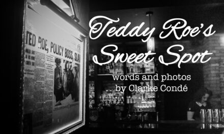 Teddy Roe’s Sweet Spot