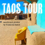 Taos Tour